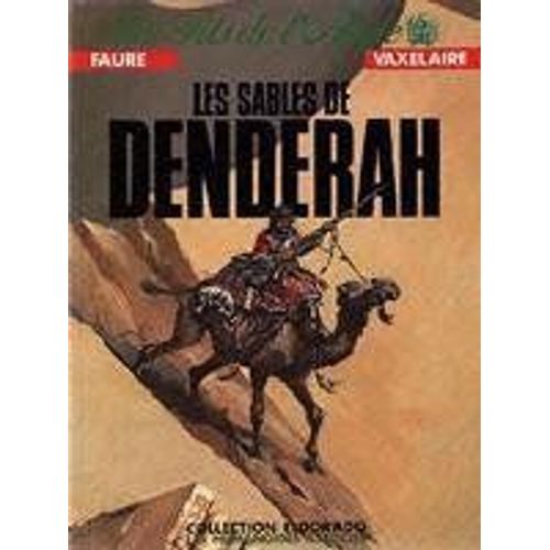 Les Fils De L'aigle N 3 : Les Sables De Denderah