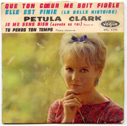 Que Ton Coeur Me Soit Fidèle - Elle Est Finie (La Belle Histoire) - Je Me Sens Bien (Auprès De Toi) - Tu Perds Ton Temps