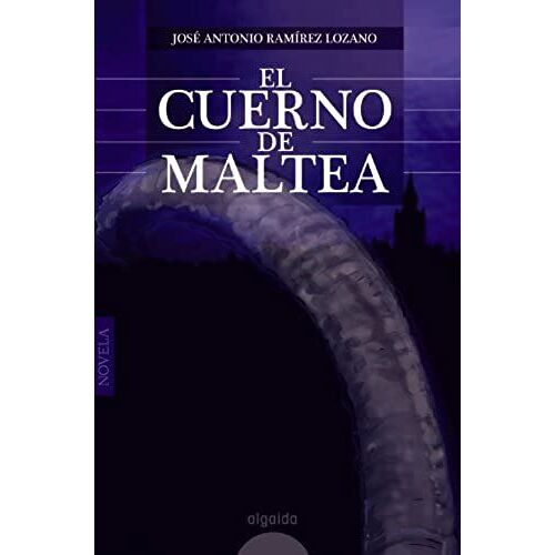 Ramírez Lozano, J: Cuerno De Maltea