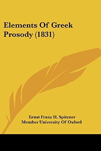 Elements Of Greek Prosody (1831)