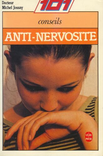 101 Conseils Anti-Nervosité
