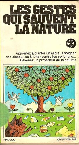 Les Gestes Qui Sauvent La Nature.