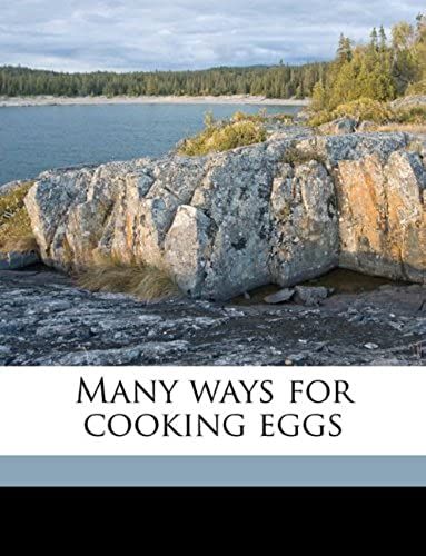 Many Ways For Cooking Eggs