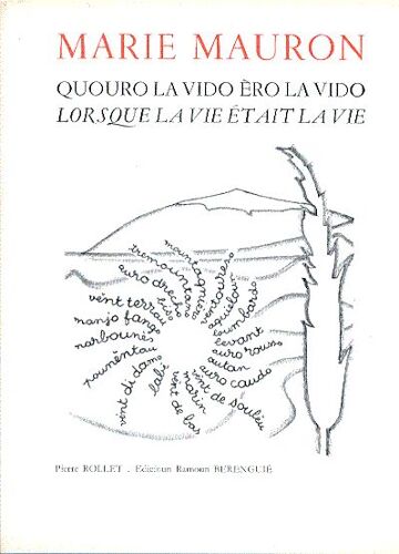 Lorsque La Vie Était La Vie.Quouro La Vido Èro La Vido