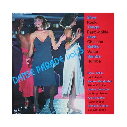 Danse Parade Vol. 3 (Album Double)