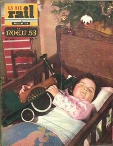 Vie Du Rail (La) N°426 Du 20-12-1953