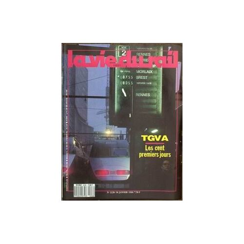 Vie Du Rail (La) N°2228 Du 18-01-1990