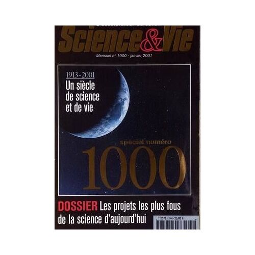 Science Et Vie N° 1000 Du 01/01/2001
