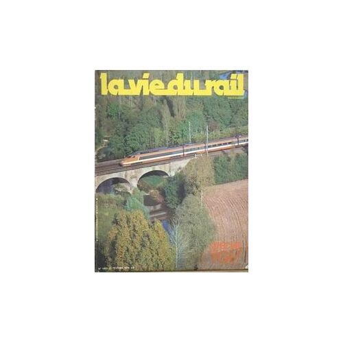 Vie Du Rail (La) N°1682 Du 25-02-1979