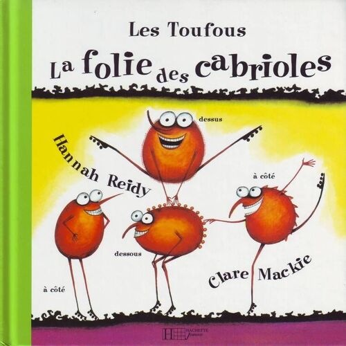 Les Toufous - La Folie Des Cabrioles