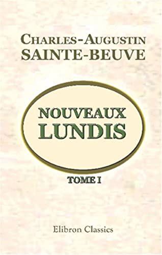 Nouveaux Lundis: Tome 1 (French Edition)