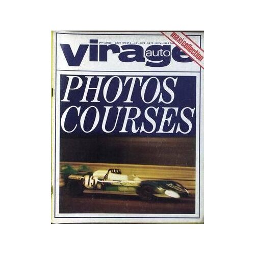 Virage Auto N° 8 Du 01/08/1972
