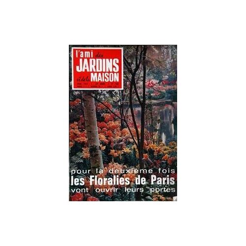 Ami Des Jardins Et De La Maison (L') N° 480 Du 01/04/1964