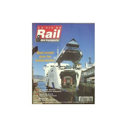 Vie Du Rail (La) N°2483 Du 15-02-1995