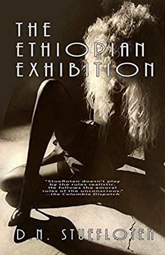 The Ethiopian Exhibition: Book One Of The Mexico Trilogy