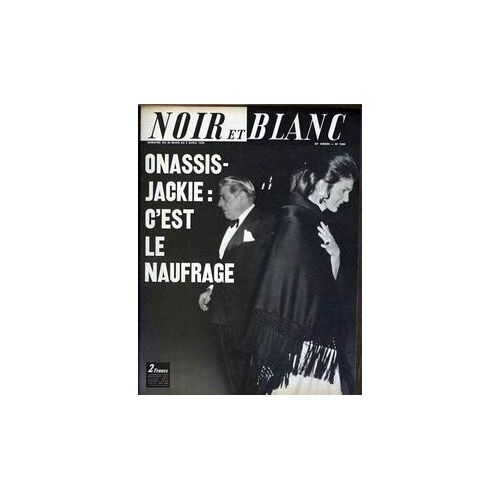 Noir Et Blanc N°1304 Du 26-03-1970