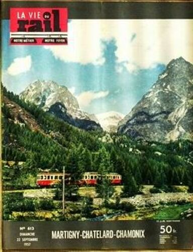 Vie Du Rail (La) N°613 Du 27-09-1957
