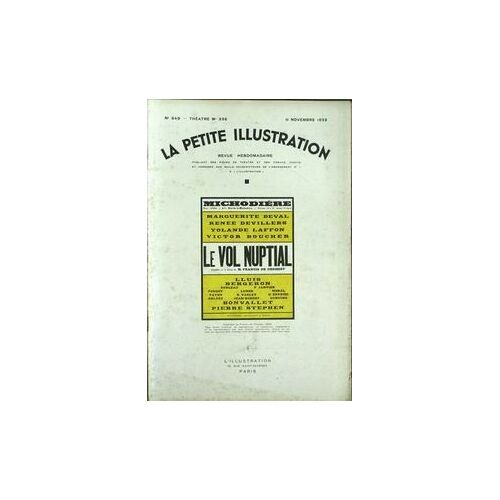 Petite Illustration Theatre (La) N°649 Du 11-11-1933
