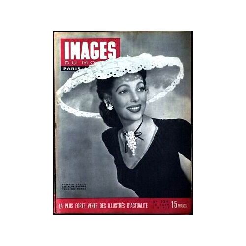 Images Du Monde N°126 Du 10-06-1947