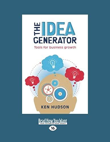 The Idea Generator: Tools For Business Growth