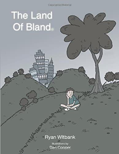 The Land Of Bland