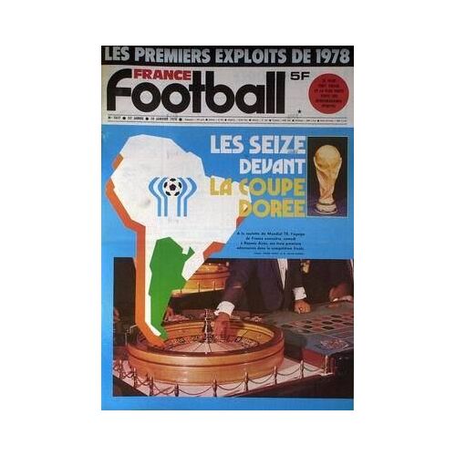 France Football N° 1657 Du 10/01/1978