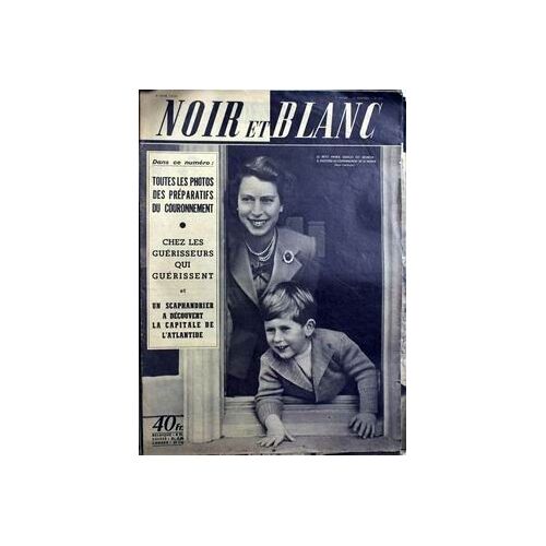 Noir Et Blanc N° 431 Du 03/06/1953