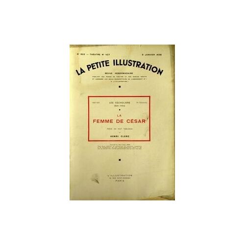 Petite Illustration Theatre (La) N°853 Du 08-01-1938