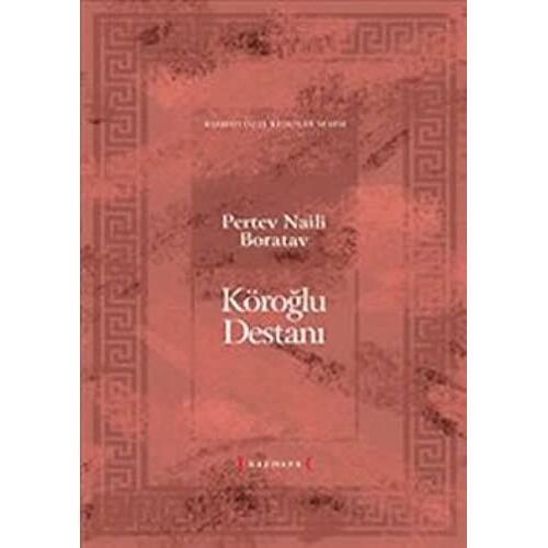 Köroglu Destani; Ciltli