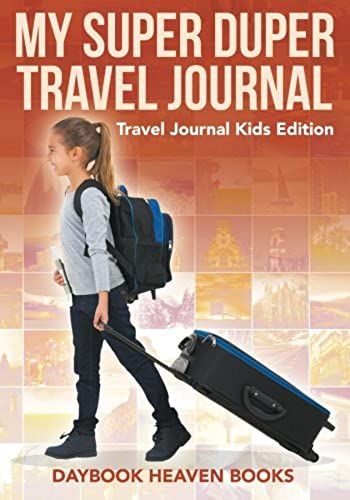 My Super Duper Travel Journal