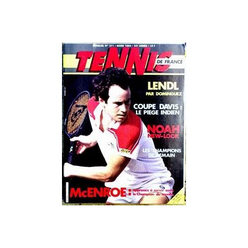 Tennis De France N°371 Du 01-03-1984