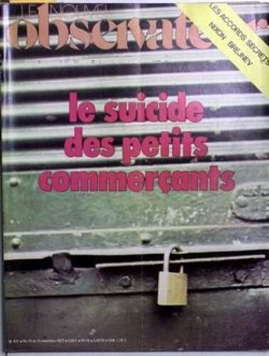Nouvel Observateur (Le) N° 471 Du 19/11/1973