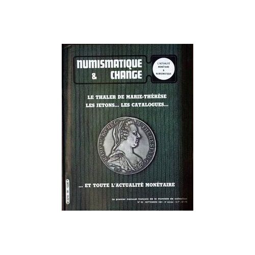 Numismatique Et Change N°99 Du 01-09-1981