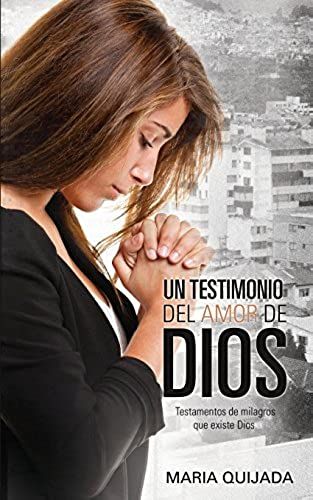 Un Testemonio Del Amor De Dios.