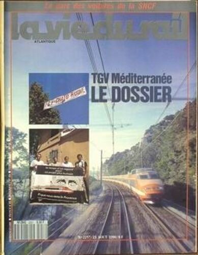 Vie Du Rail (La) N°2257 Du 23-08-1990