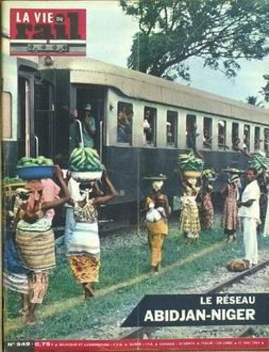 Vie Du Rail (La) N°949 Du 31-05-1964