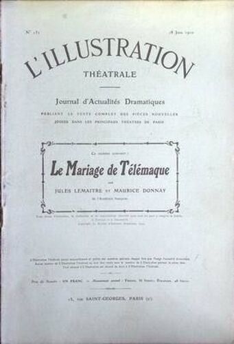 Illustration Theatrale (L') N° 152 Du 18/06/1910