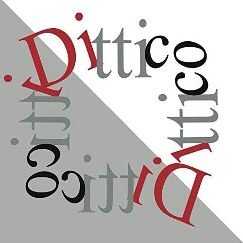 Dittico: Catalogo Della Mostra 2019
