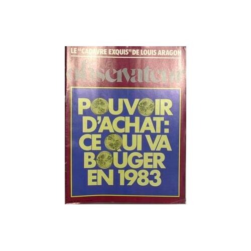 Nouvel Observateur (Le) N° 947 Du 01/01/1983