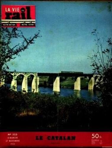 Vie Du Rail (La) N°523 Du 27-11-1955