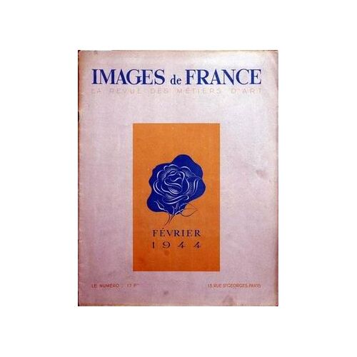 Images De France Plaisir De France N° 105 Du 01/02/1944