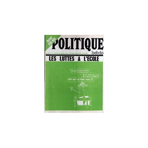 Politique Hebdo N° 8 Du 23/12/1971