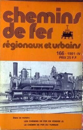 Chemins De Fer Regionaux Et Urbains N°166 Du 01-04-1981