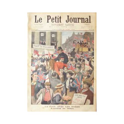 Petit Journal Supplement Illustre (Le) N° 605 Du 22/06/1902