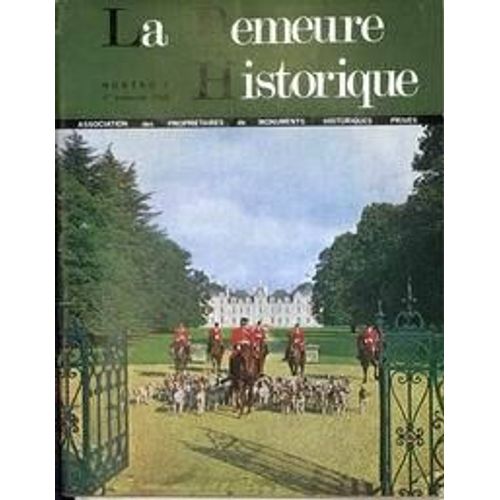 Demeure Historique (La) N° 1 Du 01/01/1966