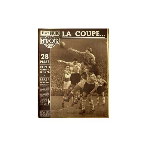 But Et Club - Le Miroir Des Sports N° 442 Du 18/01/1954