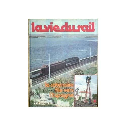 Vie Du Rail (La) N°1754 Du 03-08-1980