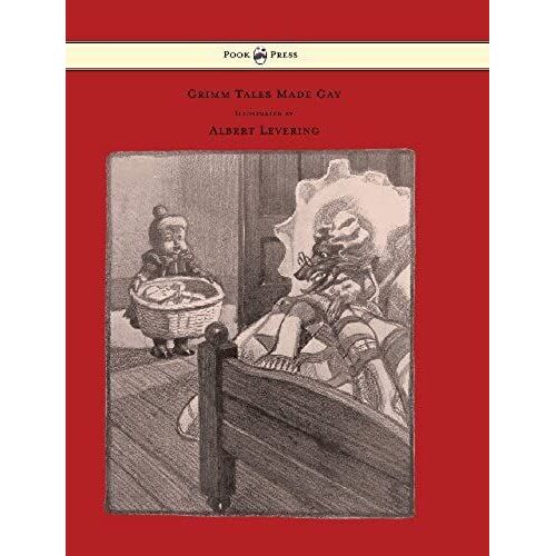 Grimm Tales Made Gay - With Gay Pictures By Albert Levering