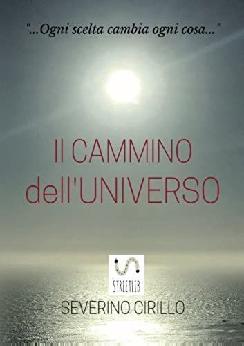 Il Cammino Dell'universo (Italian Edition)