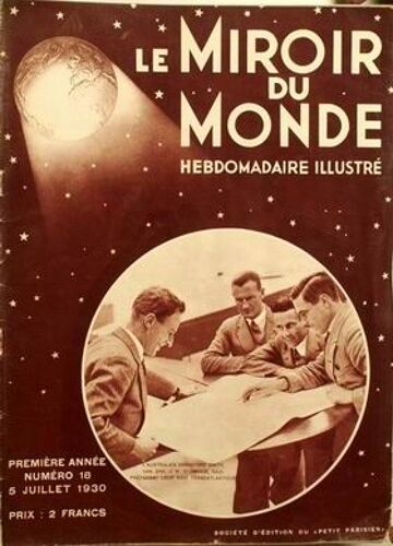 Miroir Du Monde (Le) N° 18 Du 05/07/1930